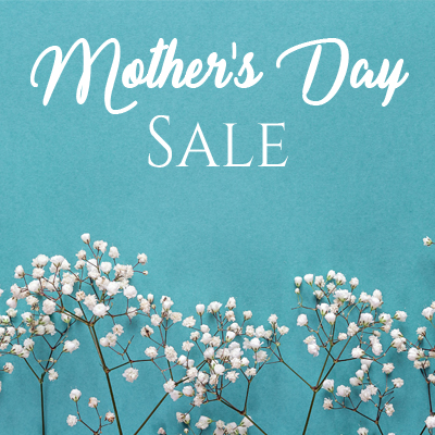 Mother's Day Sale (May 10-13, 2019) Promo